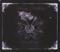 Mercy Killers - Bloodlove