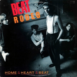 Beat Rodeo - Home In The Heart Of The Beat