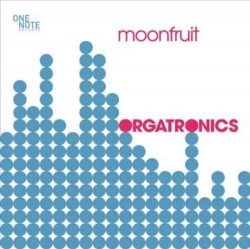 Orgatronics - Moonfruit