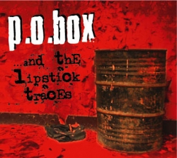 P.O. Box - ...And The Lipstick Traces