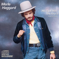 Merle Haggard - His Epic Hits