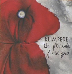 Klimperei - Un P'tit Coin D'Ciel Gris