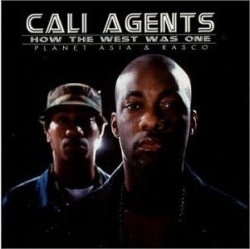 Cali Agents - How The West Was One