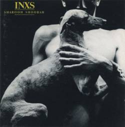 INXS - Shabooh Shoobah