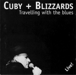 Cuby & the Blizzards - Travelling With The Blues