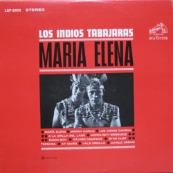 Los Indios Tabajaras - Maria Elena