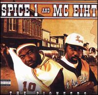Spice 1 & MC Eiht - The Pioneers