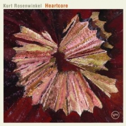 Kurt Rosenwinkel - Heartcore