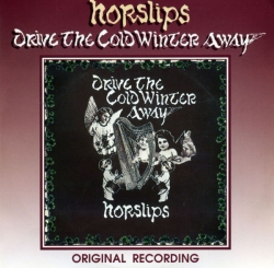 Horslips - Drive The Cold Winter Away