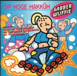 Gabberwijffie - Op Hoge Hakkûh