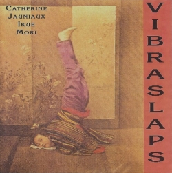 Catherine Jauniaux - Vibraslaps