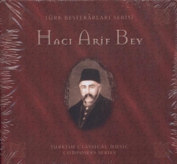 Haci Arif Bey - The Golden Horn Production