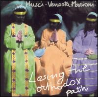 Giovanni Venosta - Losing the Orthodox Path