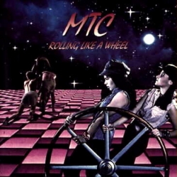 MTC - Rolling Like A Wheel