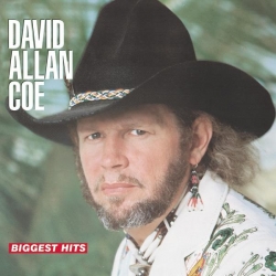 David Allan Coe - Biggest Hits