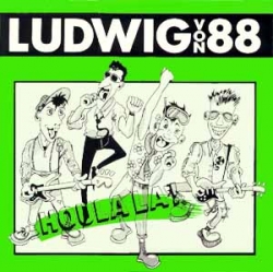 Ludwig Von 88 - Houlala !