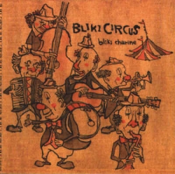 Bliki Circus - Bliki Charine