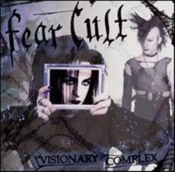Fear Cult - Visionary Complex