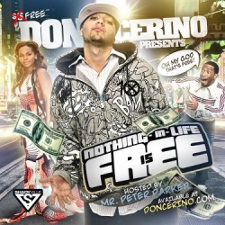 Don Cerino - Nothing In Life Is Free