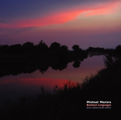 Michael Mantra - Boolean Languages (From Distant Lands Within)