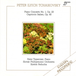 Peter Toperczer - Piano Concerto No. 1, Op 23 - Capriccio Italien, Op 45