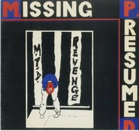 Missing Presumed Dead - Revenge