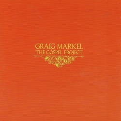 Graig Markel - The Gospel Project