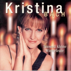 Kristina Bach - Tausend kleine Winterfeuer
