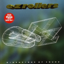 E-Z Rollers - Dimensions Of Sound