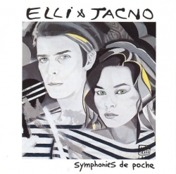 Elli & Jacno - Symphonies De Poche