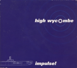 High Wycombe - Impulse!