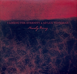 Ad Lux Tenebrae - Nearby Being