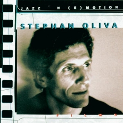 Stephan Oliva - Jazz & Movie