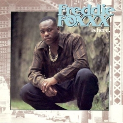 Freddie Foxxx - Freddie Foxxx Is Here