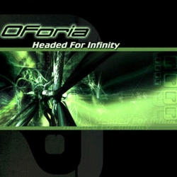 Oforia - Headed For Infinity