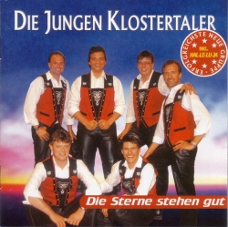 Die Klostertaler - Die Sterne Stehen Gut