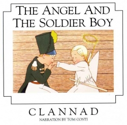 Clannad - The Angel And The Soldier Boy