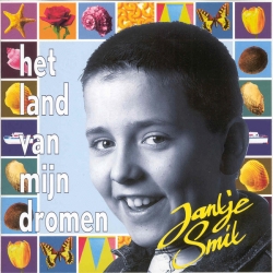Jan Smit - Het Land Van Mijn Dromen