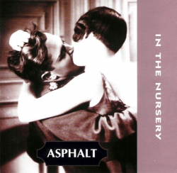 In the Nursery - Asphalt