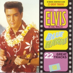 Elvis Presley - Blue Hawaii