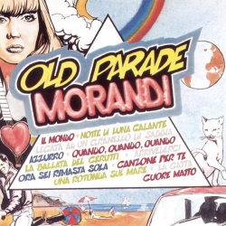 Gianni Morandi - Old Parade