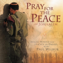 Paul Wilbur - Pray For the Peace of Jerusalem