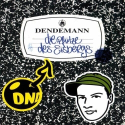 Dendemann - Die Pfütze Des Eisbergs