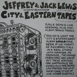 Jeffrey Lewis - City & Eastern Tapes