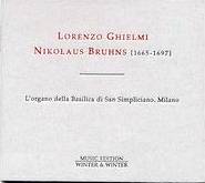 Nikolaus Bruhns - Nikolaus Bruhns: Complete Organ Works - L'Organo Della Basilica Di San Simpliciano, Milano