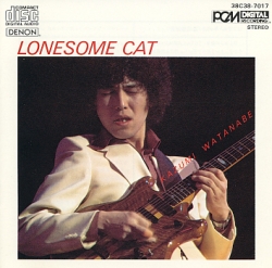 Kazumi Watanabe - Lonesome Cat