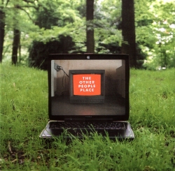 The Other People Place - Lifestyles Of The Laptop Café