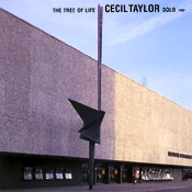 Cecil Taylor - The Tree Of Life