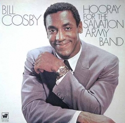 Bill Cosby - Hooray For The Salvation Army Band
