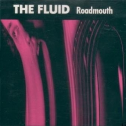 The Fluid - Roadmouth